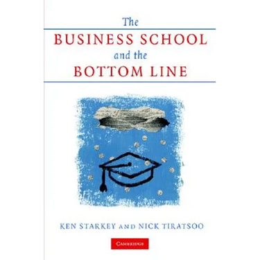 The Business School and the Bottom Line