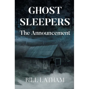 GHOST SLEEPERS The Announcement