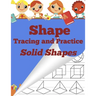 Shape Tracing and Practice: Solid Shapes