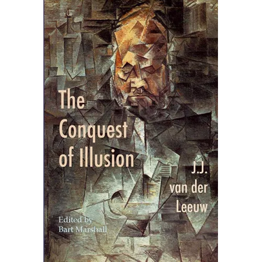 The Conquest of Illusion