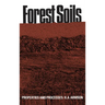 Forest Soils: Properties and Processes