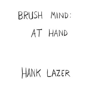 Brush Mind: At Hand