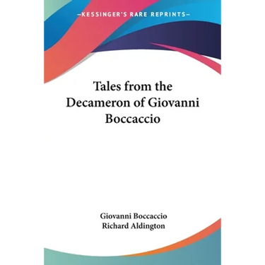 Tales from the Decameron of Giovanni Boccaccio