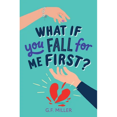 What If You Fall for Me First?