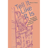 Tell It Like It Is: Women in the National Welfare Rights Movement