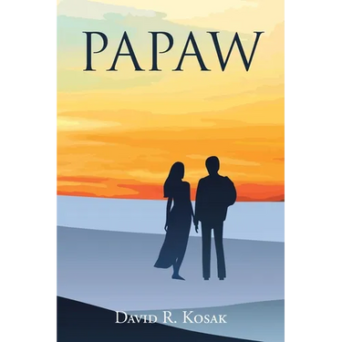 Papaw: A novel about God's power of forgiveness