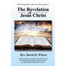 The Revelation of Jesus Christ
