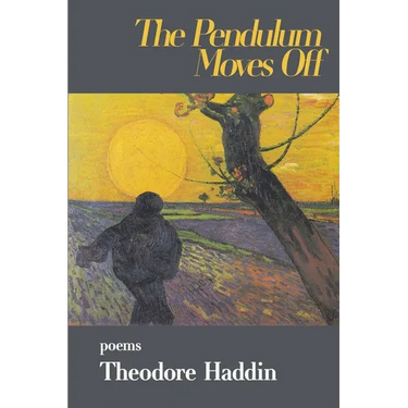 The Pendulum Moves Off: poems