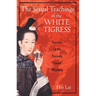 The Sexual Teachings of the White Tigress: Secrets of the Female Taoist Masters
