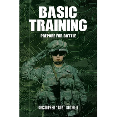 Basic Training: Prepare for Battle