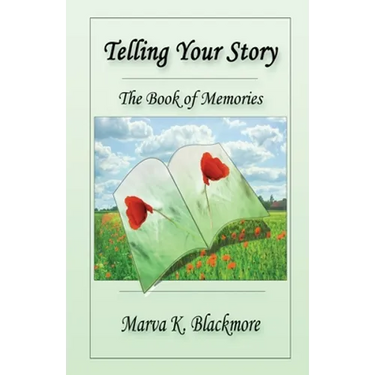 Telling Your Story: The Book of Memories