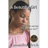 A Beautiful Girl