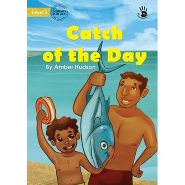 Catch of the Day - Our Yarning