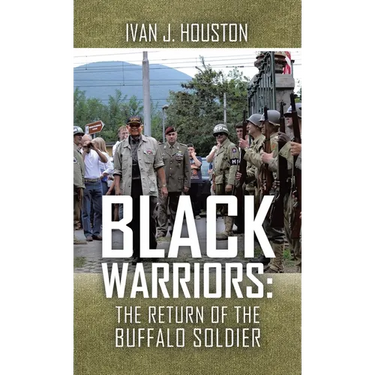 Black Warriors: the Return of the Buffalo Soldier