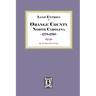 Land Entries of Orange County, North Carolina, 1778-1795