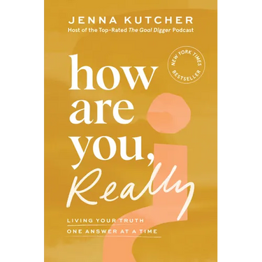 How Are You, Really?: Living Your Truth One Answer at a Time