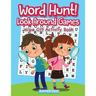 Word Hunt! Look Around Games: Wipe Off Activity Book / Hidden PICS