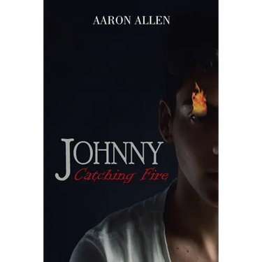 Johnny: Catching Fire