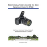 Photographer's Guide to the Nikon Coolpix P900