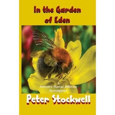 In the Garden of Eden: A Detective Marcus Jefferson Novel