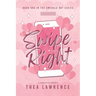 Swipe Right: A Forbidden Romance