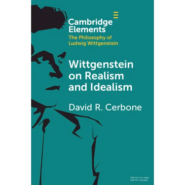 Wittgenstein on Realism and Idealism