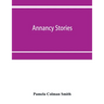 Annancy stories