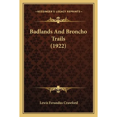 Badlands And Broncho Trails (1922)