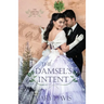The Damsel's Intent