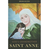 God's Grandmother: Saint Anne