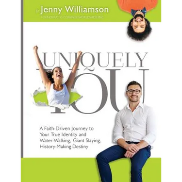 Uniquely You: A Faith-Driven Journey to Your True Identity and Water-Walking, Giant-Slaying, History-Making Destiny