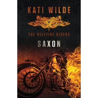 Saxon: The Hellfire Riders