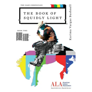 The Book of Squidly Light: The Continuing Chronicles of Halycon Sage