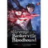 Revenge of the Baskerville Bloodhound, Vol. 1