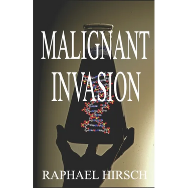 Malignant Invasion
