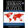 Large Print Learn Serbian with Word Search Puzzles Volume 2 (Latin): Learn Serbian Language Vocabulary with 130 Challenging Bilingual Word Find Puzzle
