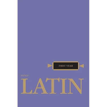 Henle Latin First Year