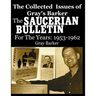 The Collected Issues of Gray's Barker THE SAUCERIAN BULLETIN for the Years: 1953-62
