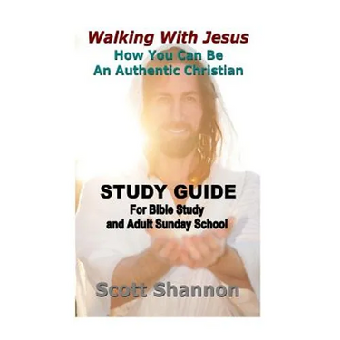 Walking With Jesus Study Guide: For Bible Study and Adult Sunday School