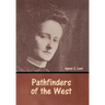 Pathfinders of the West