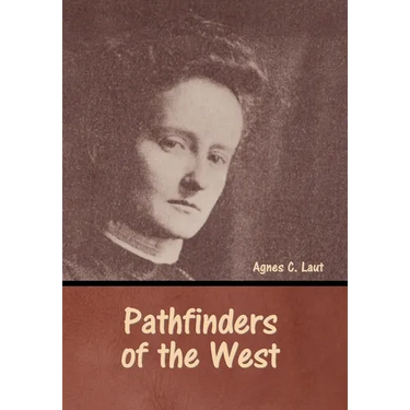 Pathfinders of the West