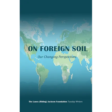 On Foreign Soil: Our Changing Perspectives