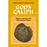 God's Caliph: Religious Authority in the First Centuries of Islam