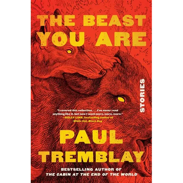 The Beast You Are: Stories