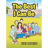The Best I Can Be
