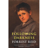Following Darkness