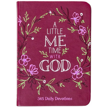 A Little Me Time with God: 365 Daily Devotions