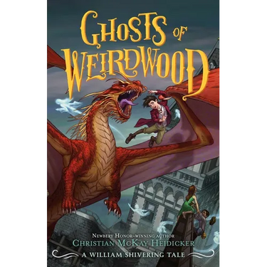 Ghosts of Weirdwood: A William Shivering Tale