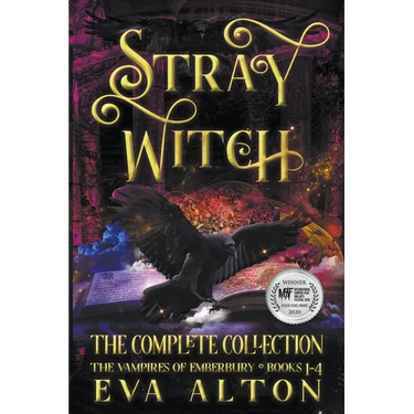 Stray Witch The Complete Collection The Vampires of Emberbury Books 1-4