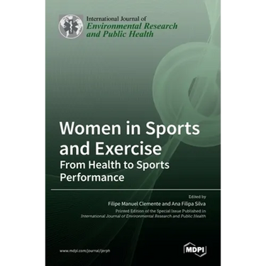 Women in Sports and Exercise: From Health to Sports Performance